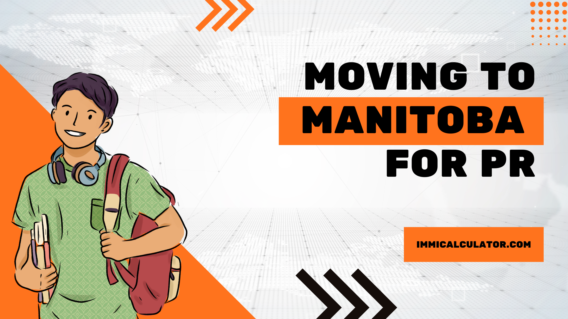 Everthing you need to know before moving Manitoba for Permanent Residency